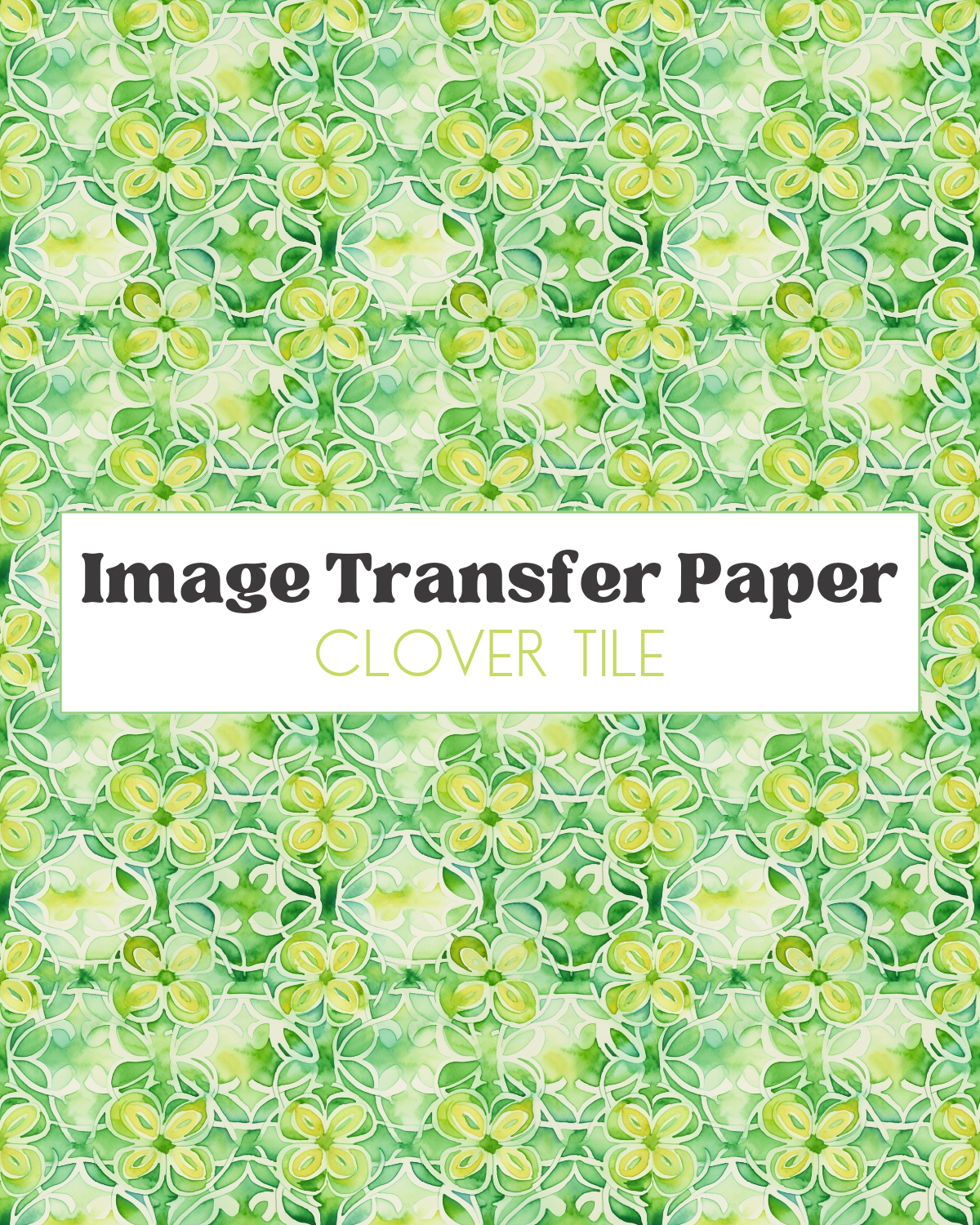 Clover Tile - Transfer Sheet