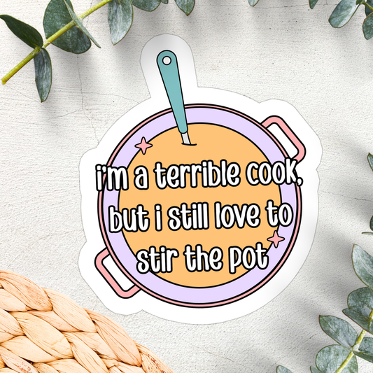Stir The Pot | Waterproof Vinyl Sticker