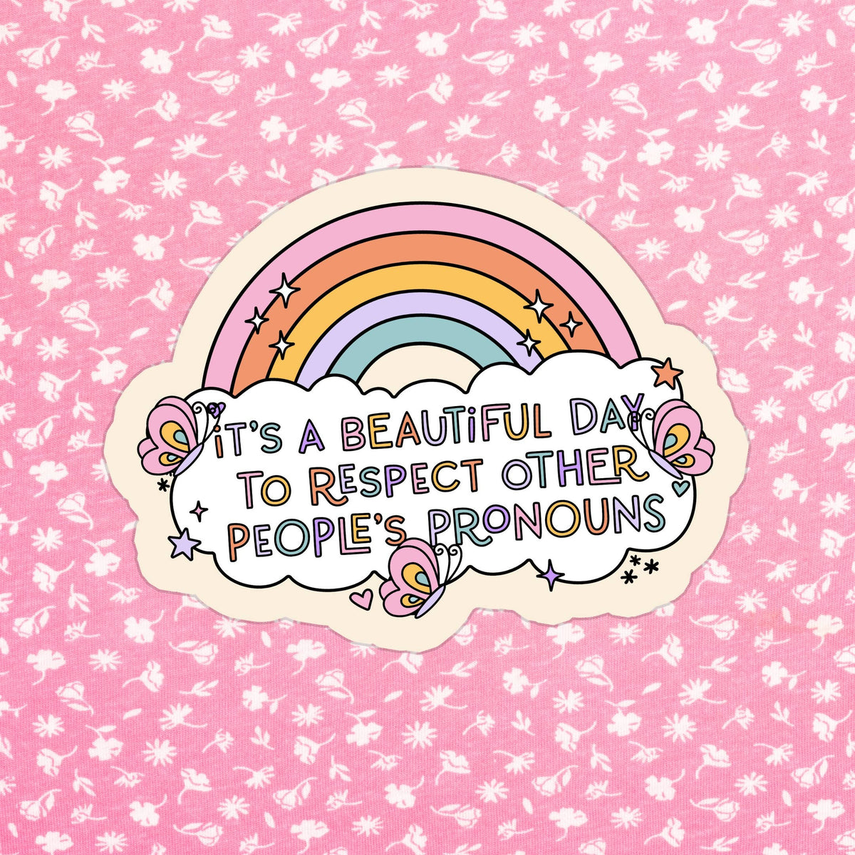 Respect Other People's Pronouns | Waterproof Vinyl Sticker