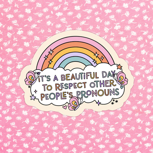 Respect Other People's Pronouns | Waterproof Vinyl Sticker