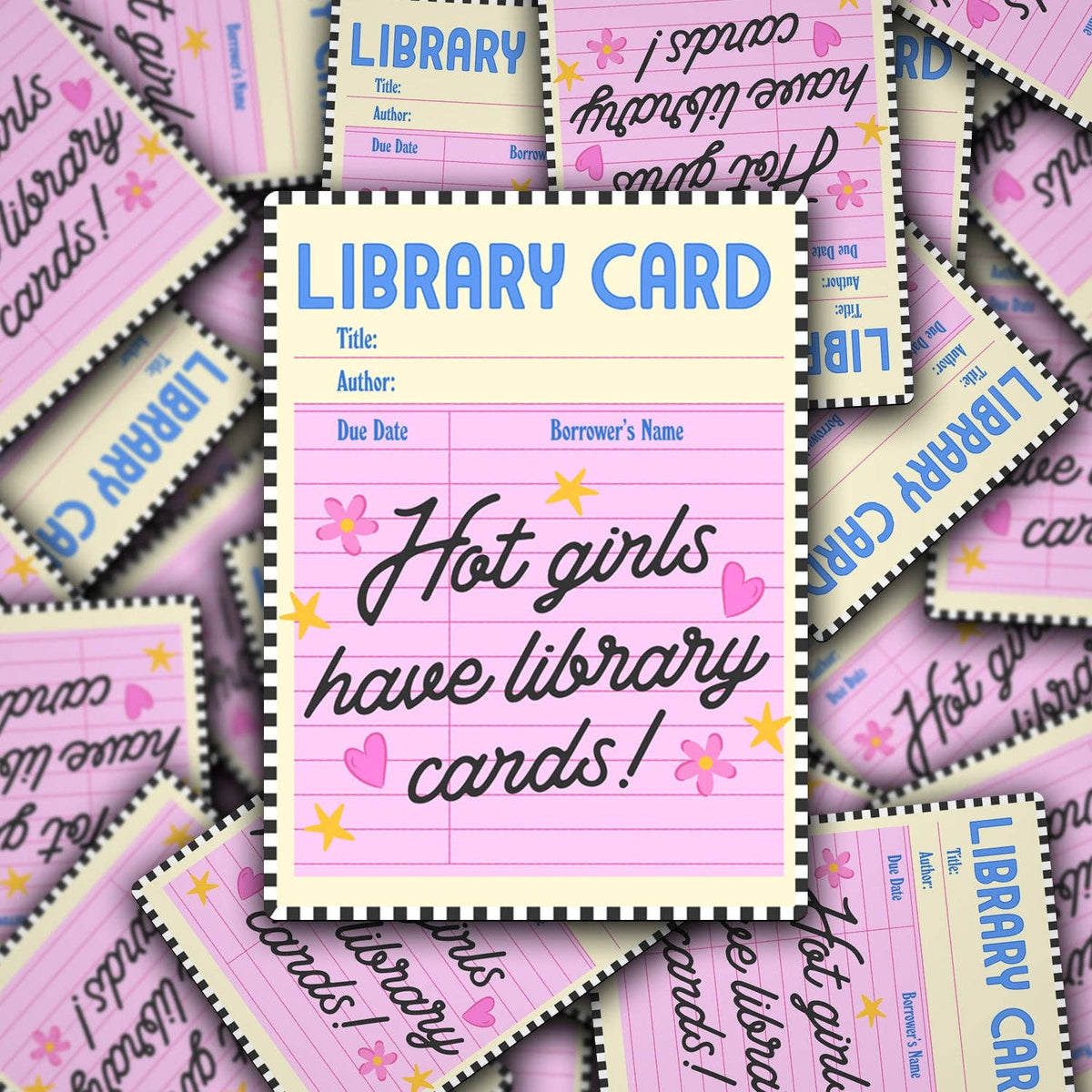 Hot Girls Have Library Cards | Waterproof Vinyl Sticker